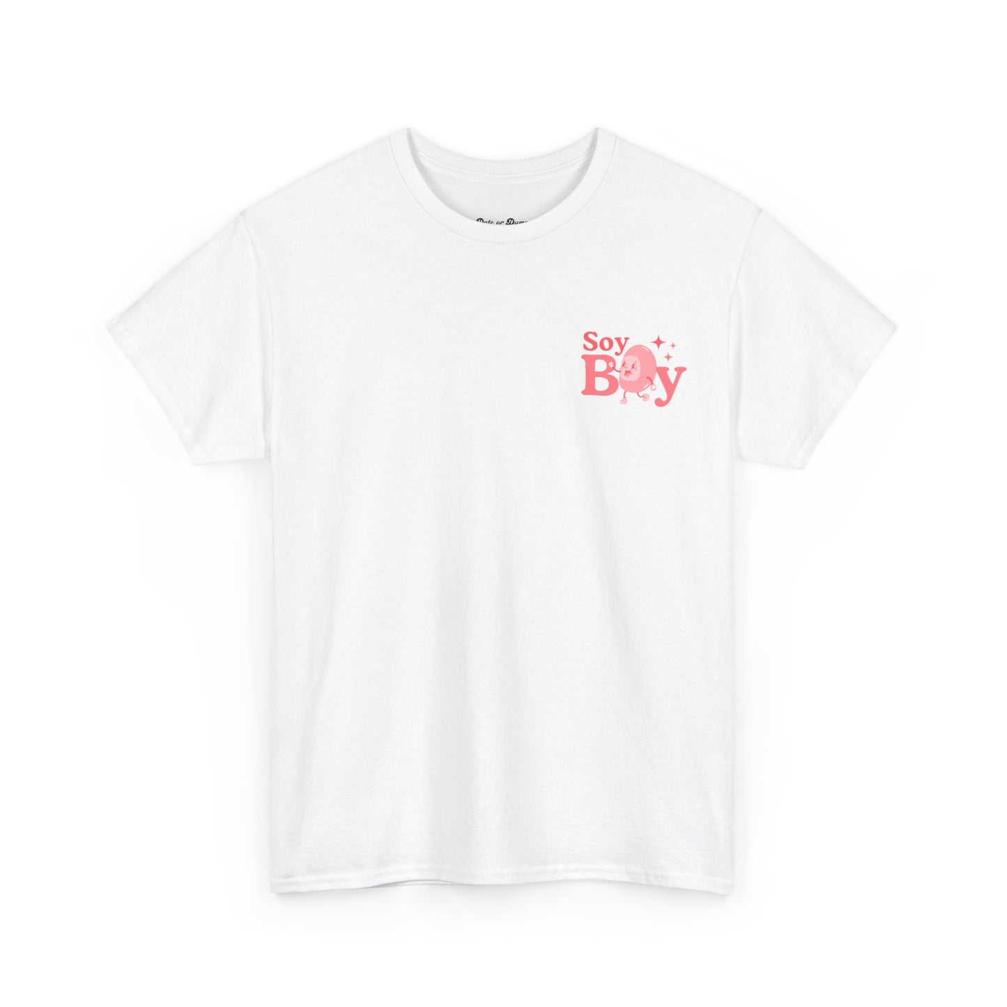 "Soy Boy" Unisex