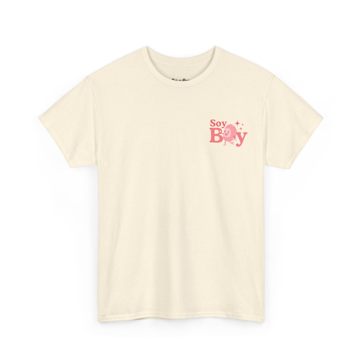 "Soy Boy" Unisex